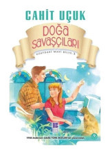 Doğa Savaşçıları - Cahit Uçuk - Bilge Kültür Sanat