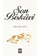 Son Bisküvi - Ercan Ata - Ötüken Neşriyat
