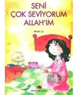 Seni Çok Seviyorum Allahım - Melek Çe - Uğurböceği