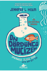 Pegasus Yayınları On Dördüncü Mucizem - Jennifer L. Holm