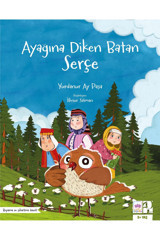 Ötüken Neşriyat Ayağına Diken Batan Serçe / Yurdanur Ay Paşa