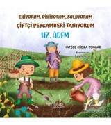 hayykitap Hz. Adem / Ekiyorum, Dikiyorum, Suluyorum Çiftçi Peygamberi Tanıyorum