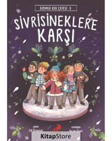 Sivrisineklere Karşı - Üzümlü Kek Çetesi 3 - Elif Özsoyman - Erdem Çocuk