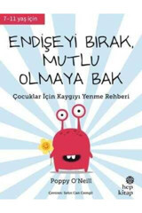 Hep Kitap Endişeyi Bırak Mutlu Olmaya Bak