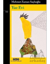 Yaz Evi - Mehmet Zaman Saçlıoğlu - Yapı Kredi Yayınları