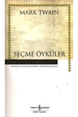 İş Bankası Kültür Yayınları Seçme Öyküler Mark Twain - Mark Twain