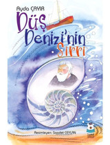 Düş Denizi'nin Sırrı - Ayda Çayır - Luna Yayınları