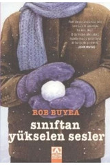 Altın Kitaplar Rob Buyea Sınıftan Yükselen Sesler 9789752115415 - Rob Buyea