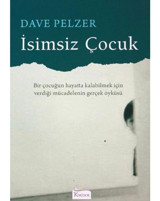 İsimsiz Çocuk - Dave Pelzer - Koridor Yayıncılık