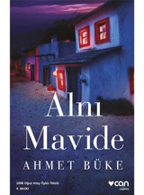 Alnı Mavide - Ahmet Büke - Can Yayınları