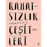Rahatsızlık Çeşitleri - Lydia Davis - Everest Yayınları