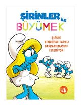 Büyülü Fener Yayınları Şirinler ile Büyümek 4 - Şirine Kendisine Farklı Davranılmasını İstemiyor