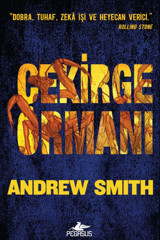 Pegasus Yayınları Çekirge Ormanı - Ezik Serisi 3 & Andrew Smith