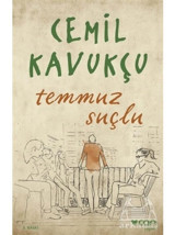 Temmuz Suçlu - Cemil Kavukçu - Can Yayınları