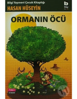 Ormanın Öcü - Hasan Hüseyin - Bilgi Yayınevi