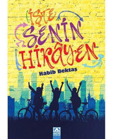 İşte Senin Hikayen - Habib Bektaş - Altın Kitaplar