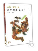 Seyyahatname - Aziz Nesin - Nesin Yayınevi