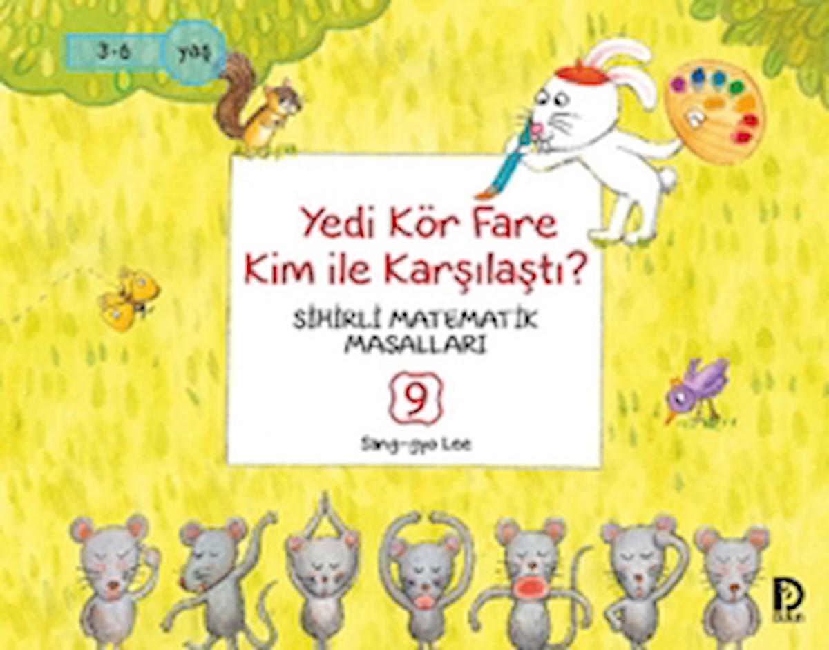 Yedi Kör Fare Kim ile Karşılaştı? / Sang-gyo Lee / Düşün Yayınları / 9786059236119