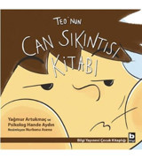 Bilgi Yayınevi Teo’nun Can Sıkıntısı Kitabı