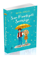 Ren Kitap Sarı Puantiyeli Şemsiye Ciltsiz / / Betül Güçlü