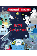 Tübitak Yayınları Meslekleri Tanıyorum : Uzayı Seviyorum