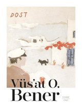 Dost - Vüs'at O. Bener - Everest Yayınları