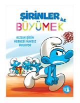 Büyülü Fener Yayınları Şirinler ile Büyümek 5 - Kızgın Şirin Herkesi Haksız Buluyor