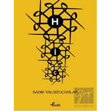 Hiç - Sadık Yalsızuçanlar - Profil Kitap