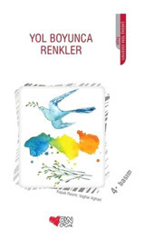 Yol Boyunca Renkler- Can Çocuk Yayınları