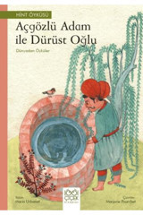 1001 Çiçek Kitaplar Açgözlü Adam ve Dürüst Oğlu – Dünyadan Öyküler Mario Urbanet Kitabı 48 Sayfa 1001 Çiçek Kitaplar