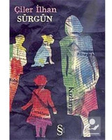 Sürgün - Çiler İlhan - Everest Yayınları