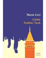 Çünkü Fısıltılar Vardı - Mario Levi - Everest Yayınları
