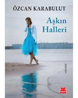 Aşkın Halleri - Özcan Karabulut - Kırmızı Kedi
