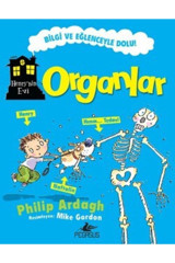 Pegasus Yayınları Henry’nin Evi: Organlar & Philip Ardagh