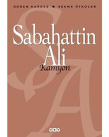 Kamyon - Seçme Öyküler - Sabahattin Ali - Yapı Kredi Yayınları
