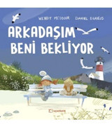 Uçanbalık Yayıncılık Arkadaşım Beni Bekliyor