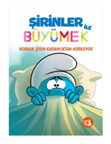 Büyülü Fener Yayınları Şirinler ile Büyümek 1 - Korkak Şirin Karanlıktan Korkuyor