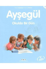 Yapı Kredi Yayınları Ayşegül 11-okulda Bir Gün