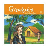 1001 Çiçek Kitaplar Ünlü Ressamlar: Gaugin Arkadaşım Paul / 1001 Çiçek Kitaplar / Anna Obiols