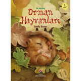 Orman Hayvanları - İlk Okuma - Emily Bone - Tübitak Yayınları