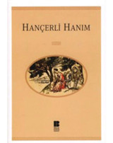 Hançerli Hanım- Bilge Kültür Sanat