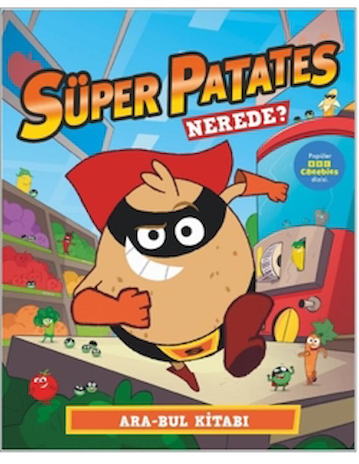 Süper Patates Nerede? Ara-Bul Kitabı / Paul Linnet / Beta Kids / 9786254235535