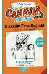 Yediveren Çocuk Sevimli Canavar Günlüğü/ Dikkatim Fena Dağıldı/Raun Melmed/Yediveren Çocuk