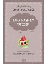 Sana Hayret Yakışır-Özel İnsanlar Arıyorum - Ömer Sevinçgül - Carpediem Kitap