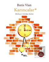 Karıncalar - Boris Vian - Sel Yayıncılık