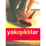 Yakışıklılar - J. Minter - Artemis Yayınları