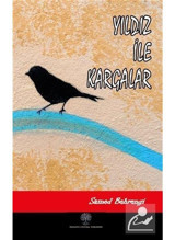 Yıldız ile Kargalar - Samed Behrengi - Platanus Publishing