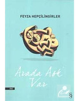 Arada Aşk Var - Feyza Hepçilingirler - Everest Yayınları