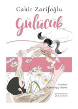 Gülücük - Cahit Zarifoğlu - Ketebe
