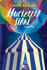 Pegasus Yayınları Mucizeler Sirki - Cassie Beasley